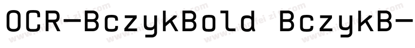 OCR-BczykBold BczykB字体转换